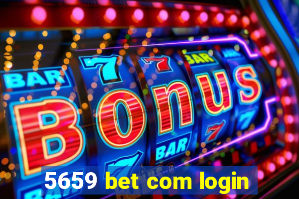 5659 bet com login